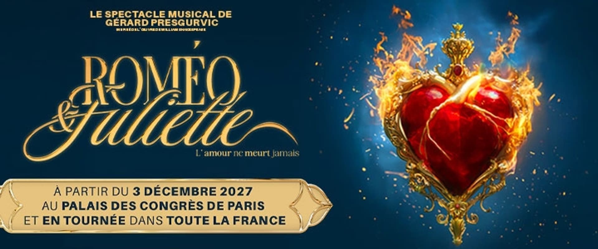Roméo et Juliette - Le Spectacle Musical