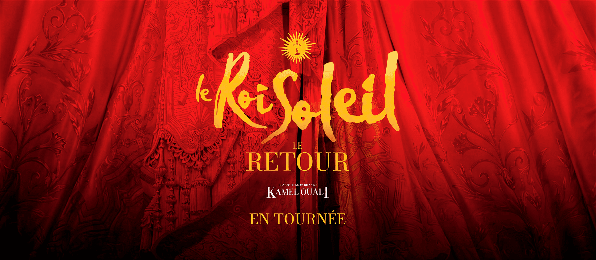 Le Roi Soleil - Le Retour